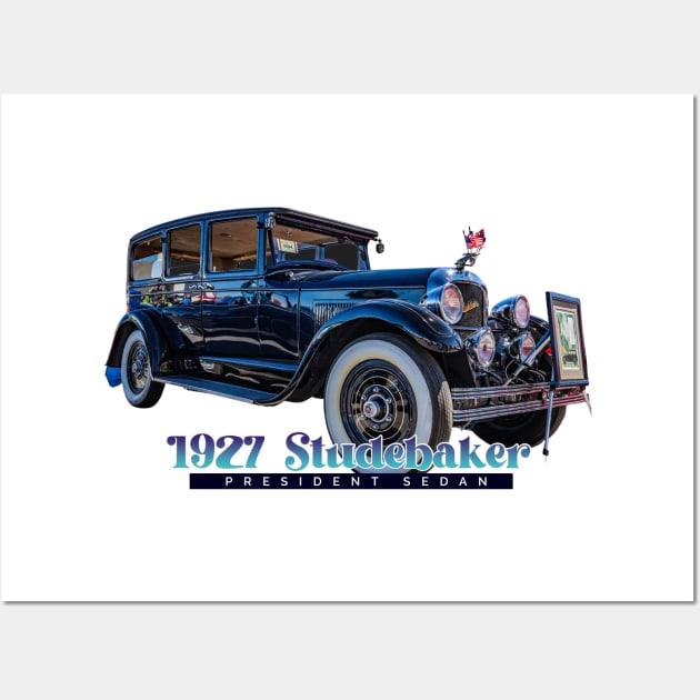 1927 Studebaker President Sedan Wall Art by Gestalt Imagery